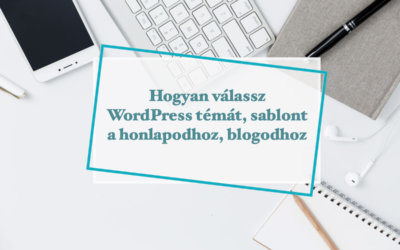 Hogyan válassz WordPress témát?